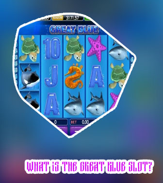 Great blue slot