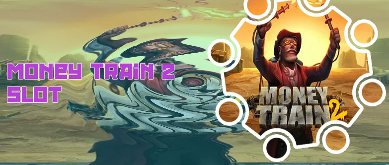 Money train 2 free slot