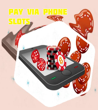 Pay by mobile slots