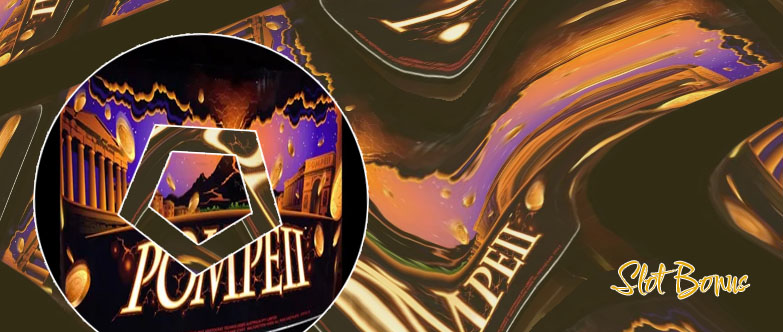Pompeii slots