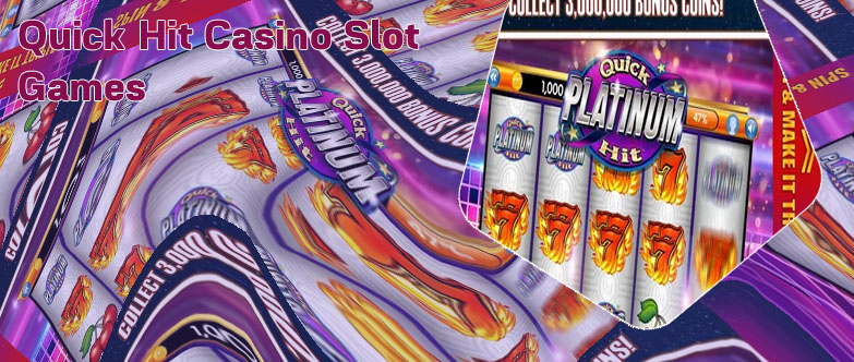 Quick hits free slots